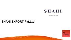 Shahi Exports Pvt Ltd.